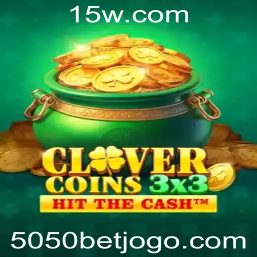 Guia Completo para o Jogo Clovercoin3x3 e a Estratégia 5050 Bet