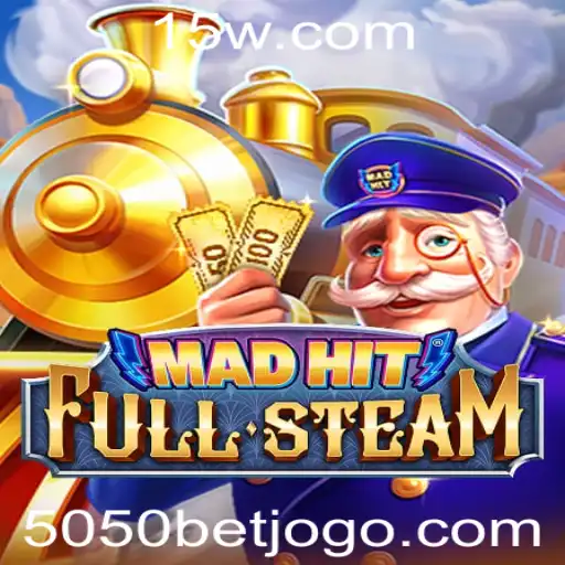 MadHitFullSteam: Mergulhe na Ação com 5050 Bet