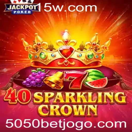 Explorando o Mundo de 40SparklingCrown: Um Olhar Sobre o 5050 Bet